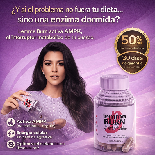 ¿Y si no fuera tu dieta… sino tu AMPK dormida? 🔥 Lemme Burn® activa el interruptor metabólico que ataca la grasa visceral ⚡
